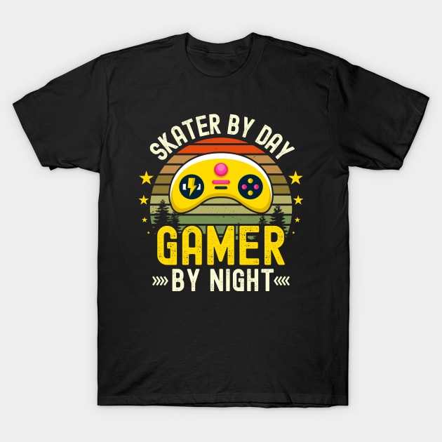 Skater Lover by Day Gamer By Night For Gamers T-Shirt by ARTBYHM